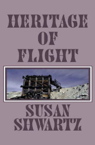 Title: Heritage of Flight, Author: Susan Shwartz