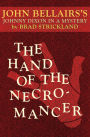 The Hand of the Necromancer