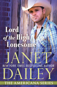 Title: Lord of the High Lonesome, Author: Janet Dailey