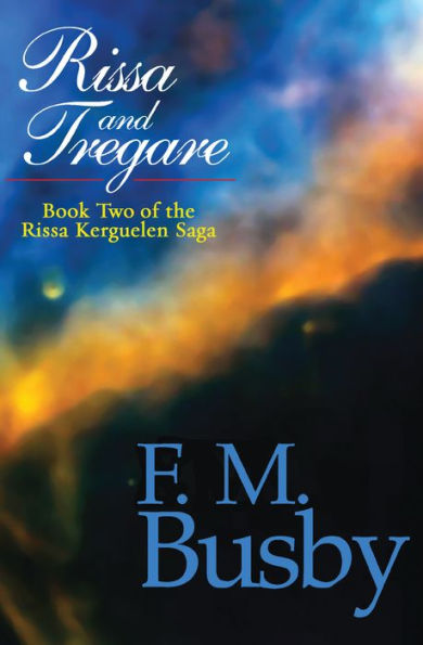 Rissa and Tregare by F. M. Busby | eBook | Barnes & Noble®