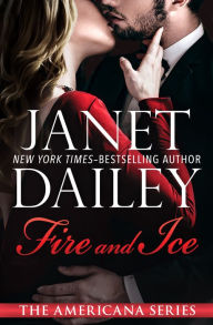 Title: Fire and Ice, Author: Janet Dailey