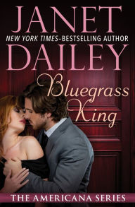 Title: Bluegrass King, Author: Janet Dailey