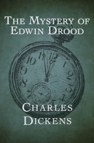 Title: The Mystery of Edwin Drood, Author: Charles Dickens