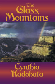 Title: The Glass Mountains, Author: Cynthia Kadohata