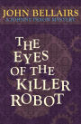 The Eyes of the Killer Robot