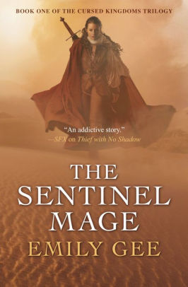 The Sentinel Mage (Cursed Kingdoms Trilogy #1)