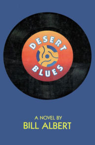 Title: Desert Blues, Author: Bill Albert