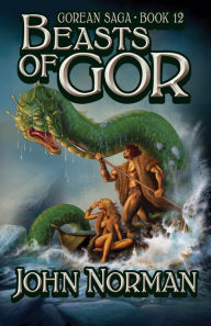 Beasts of Gor (Gorean Saga #12)