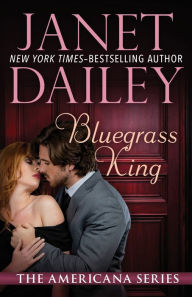 Title: Bluegrass King: Kentucky (Americana Series), Author: Janet Dailey