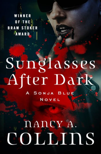 Sunglasses after Dark (Sonja Blue Series #1)