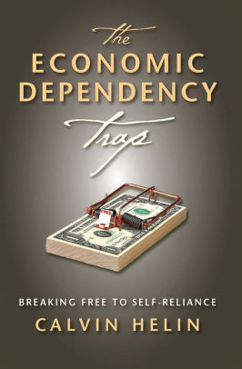 The Economic Dependency Trap Breaking Free To Self Reliancenook Book - 