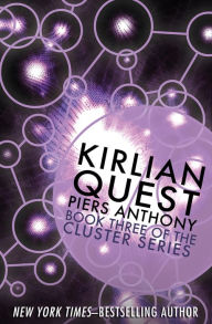 Title: Kirlian Quest, Author: Piers Anthony