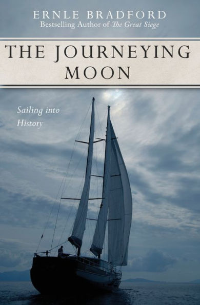 The Journeying Moon: Sailing into History