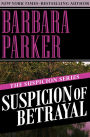 Suspicion of Betrayal