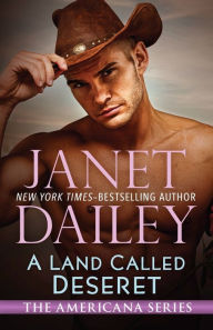 Title: A Land Called Deseret, Author: Janet Dailey