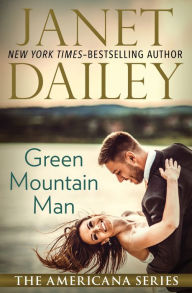 Title: Green Mountain Man, Author: Janet Dailey