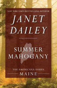 Title: Summer Mahogany, Author: Janet Dailey