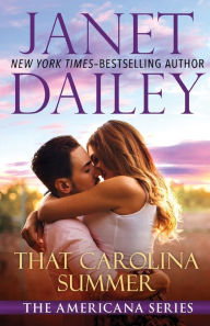 Title: That Carolina Summer, Author: Janet Dailey