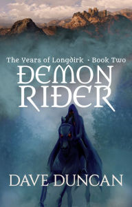 Title: Demon Rider, Author: Dave Duncan