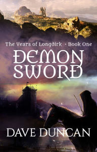 Title: Demon Sword, Author: Dave Duncan