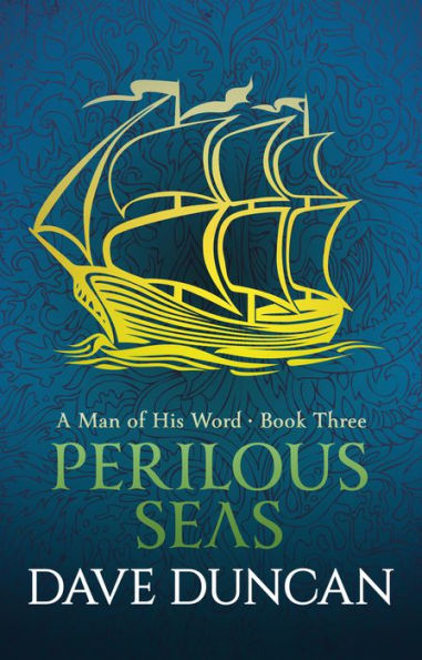 Perilous Seas (A Man of His Word Series #3)