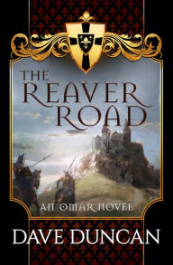 Title: The Reaver Road, Author: Dave Duncan