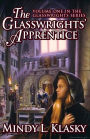 The Glasswrights' Apprentice