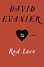 Red Love: A Novel