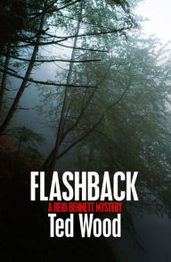 Title: Flashback, Author: Ted Wood