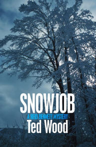 Title: Snowjob, Author: Ted Wood