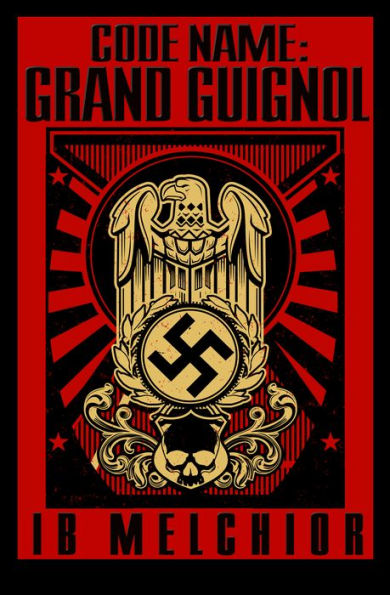 Code Name: Grand Guignol