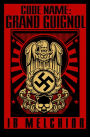 Code Name: Grand Guignol