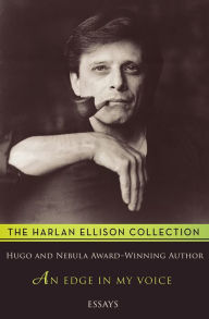 Title: An Edge in My Voice, Author: Harlan Ellison