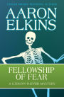 Fellowship of Fear (Gideon Oliver Series #1)