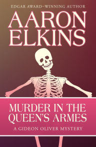 Title: Murder in the Queen's Armes, Author: Aaron Elkins