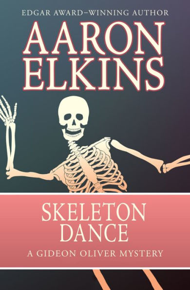 Skeleton Dance (Gideon Oliver Series #10)