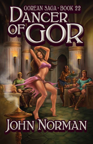 Dancer of Gor (Gorean Saga #22)