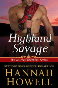 Title: Highland Savage, Author: Hannah Howell