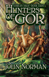 Hunters of Gor (Gorean Saga #8)