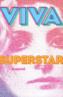 Superstar: A Novel