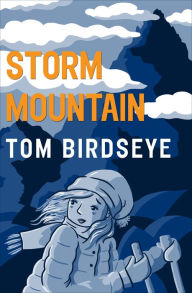 Title: Storm Mountain, Author: Tom Birdseye