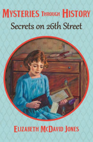 Title: Secrets on 26th Street, Author: Elizabeth McDavid Jones