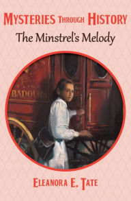 Title: The Minstrel's Melody, Author: Eleanora E. Tate