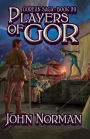 Players of Gor (Gorean Saga #20)