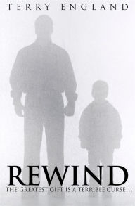 Title: Rewind, Author: Terry England