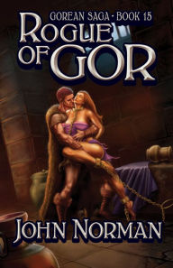 Title: Rogue of Gor, Author: John Norman