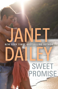 Title: Sweet Promise, Author: Janet Dailey