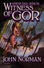 Witness of Gor (Gorean Saga #26)