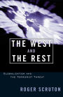 The West and the Rest: Globalization and the Terrorist Threat