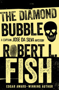 Title: The Diamond Bubble, Author: Robert L. Fish